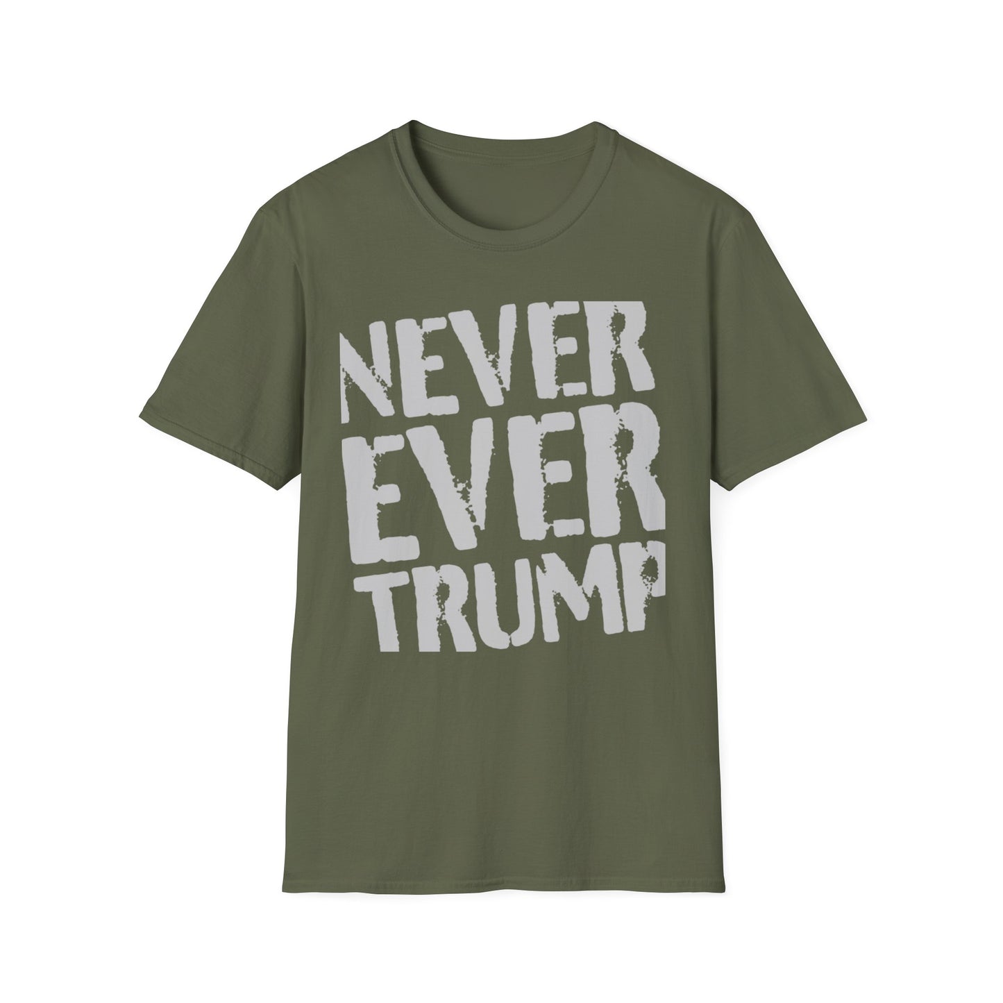 "Never Ever Trump"