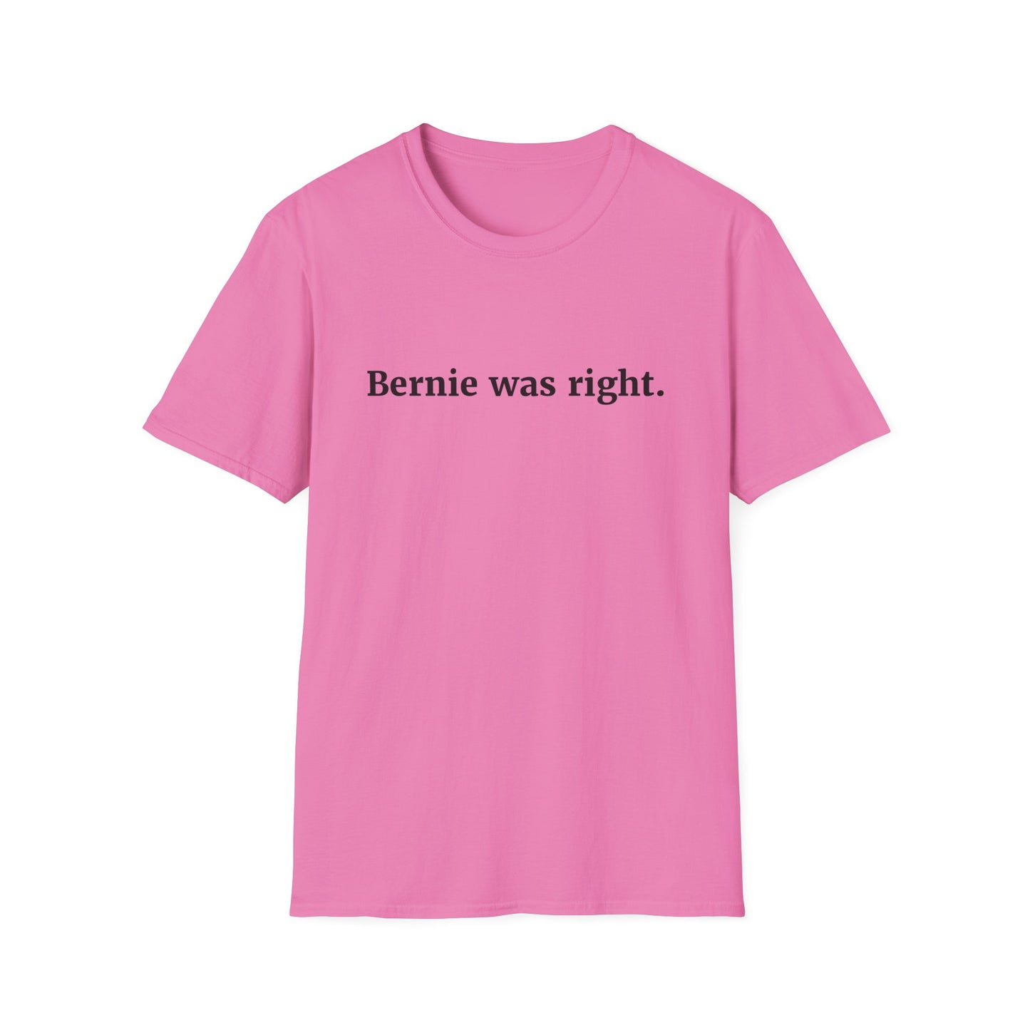 "Bernie was Right"