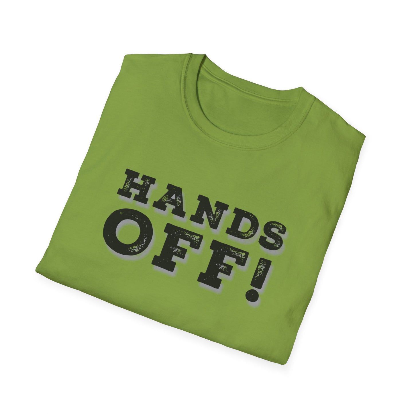 "Hands Off"