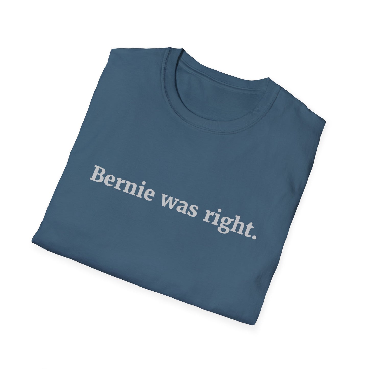 "Bernie was Right"