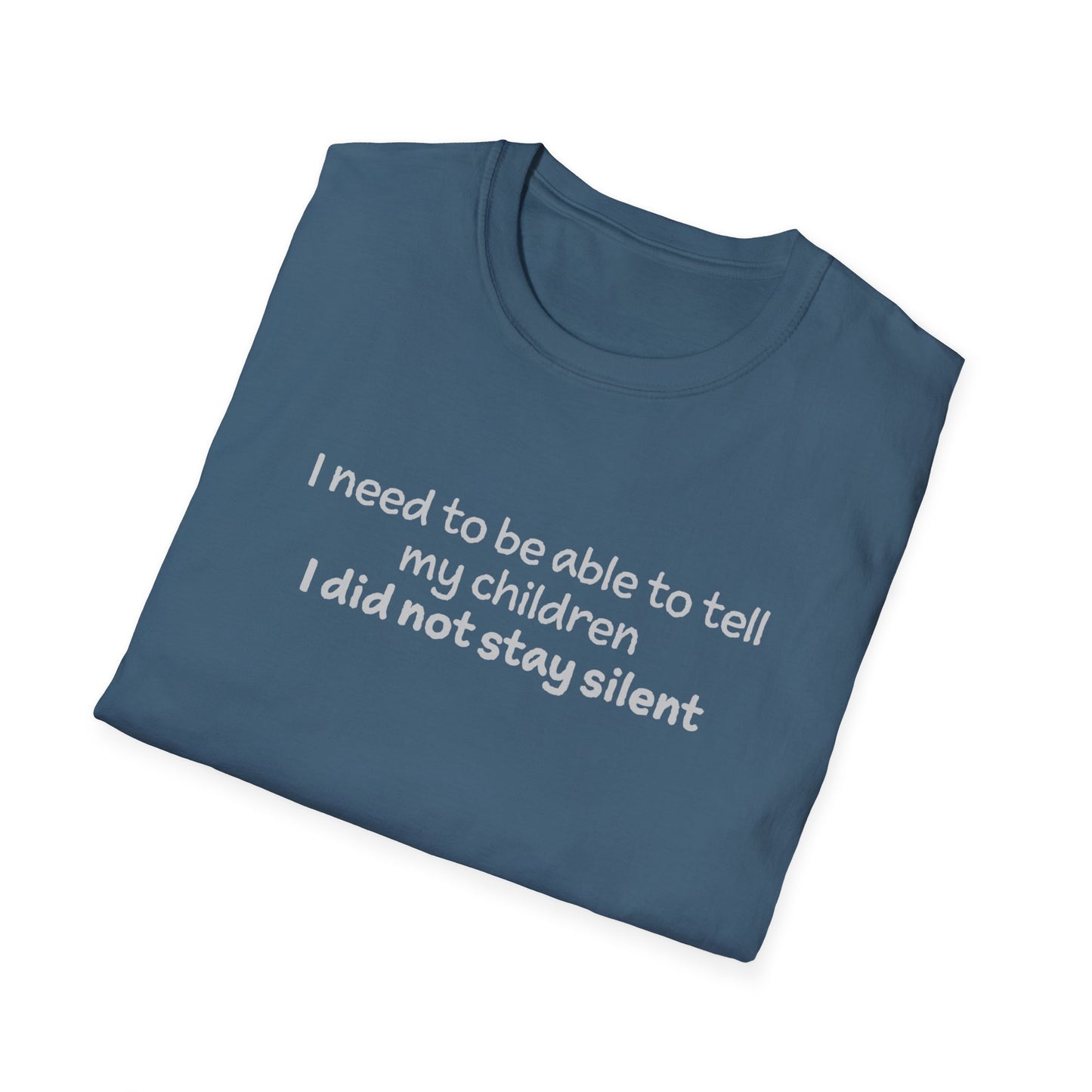"I Did not Stay Silent"
