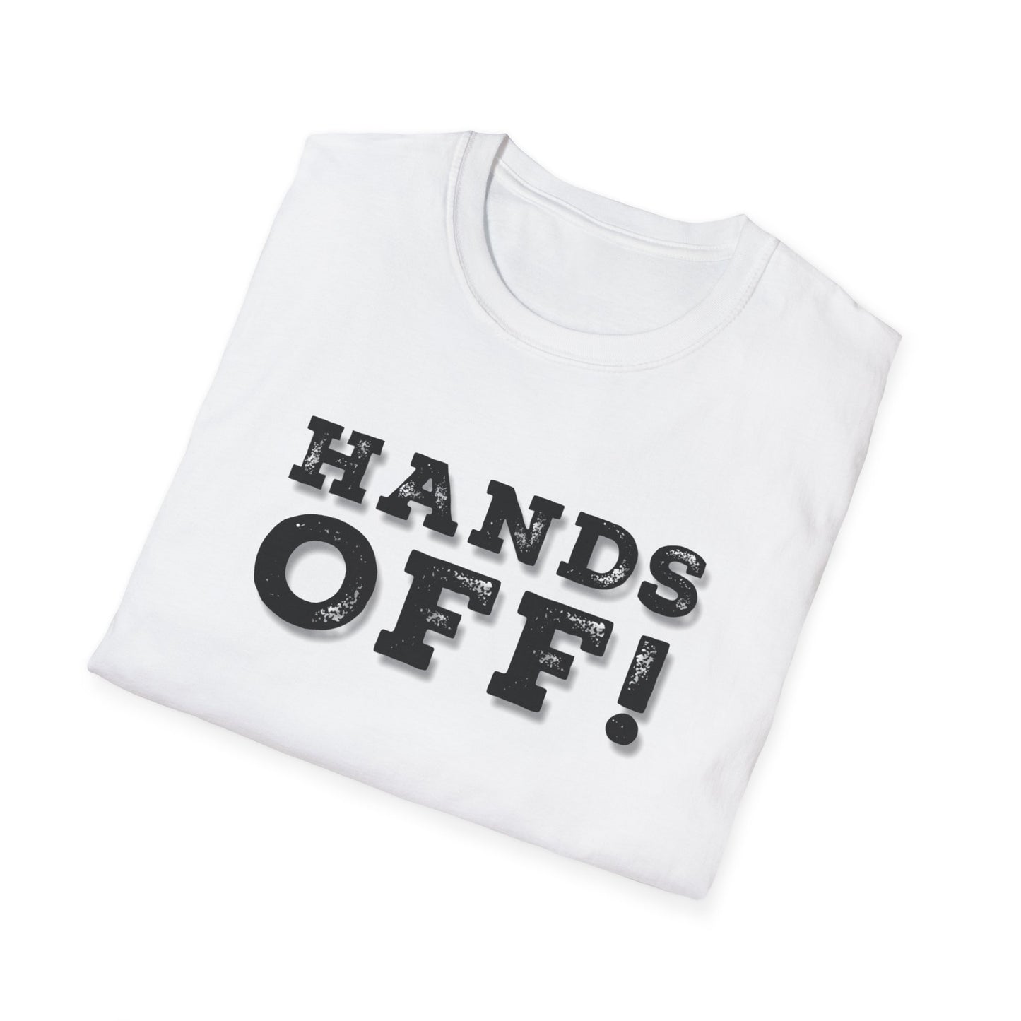 "Hands Off"