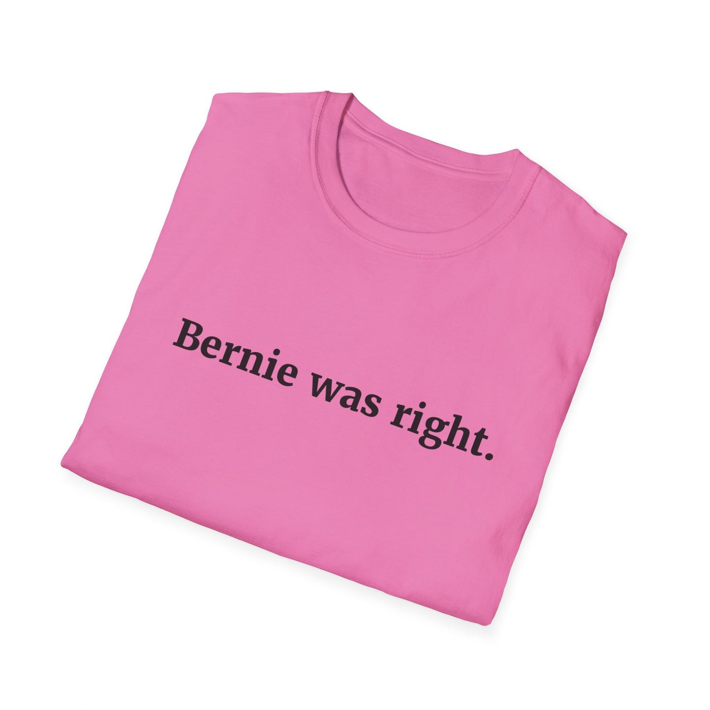 "Bernie was Right"