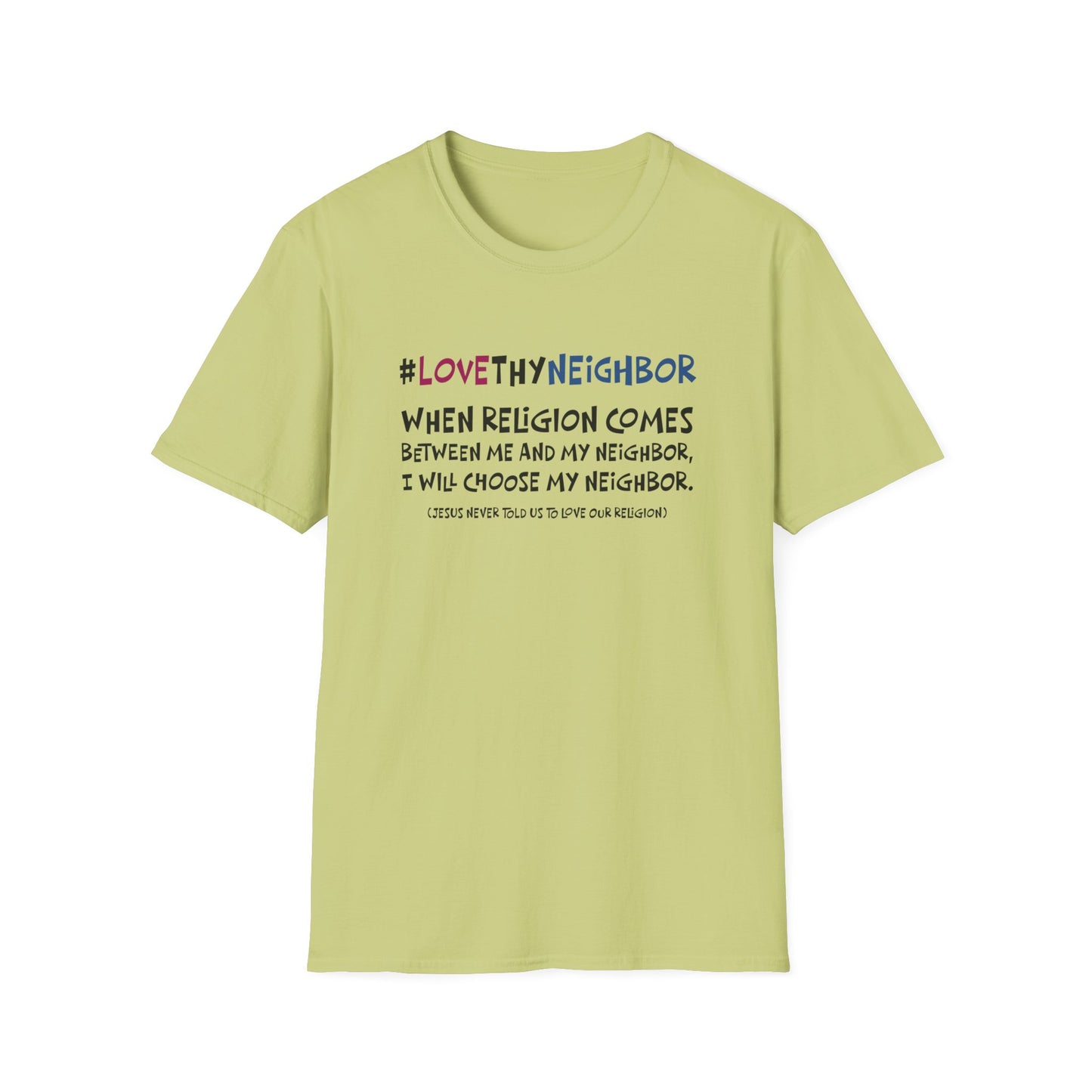 "Love thy Neighbor"