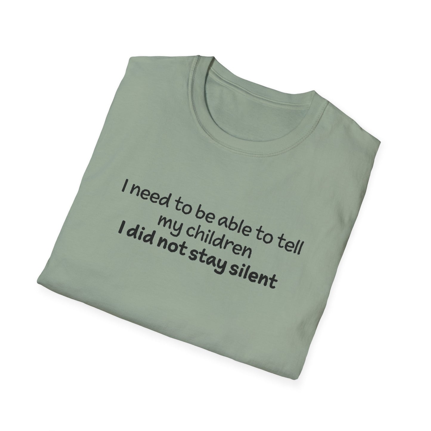 "I Did not Stay Silent"