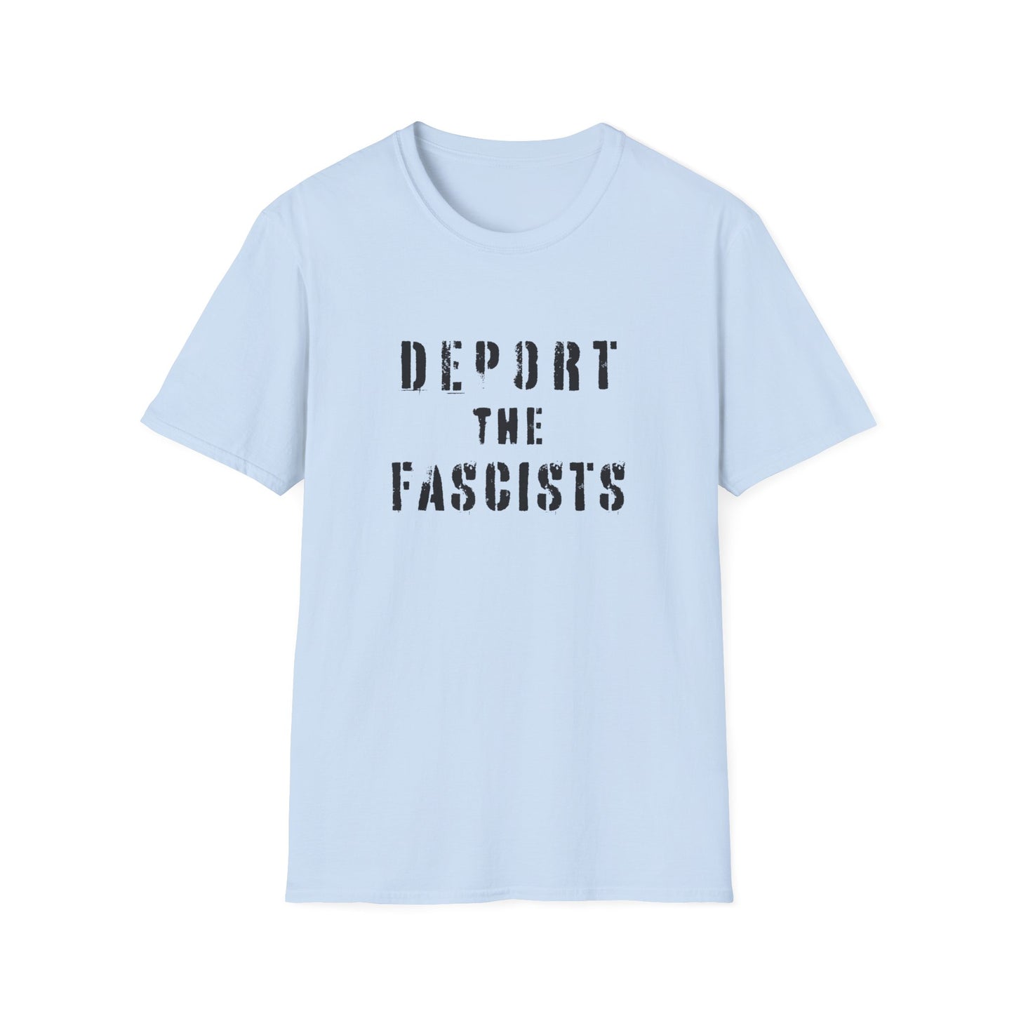 "Deport the Fascists"