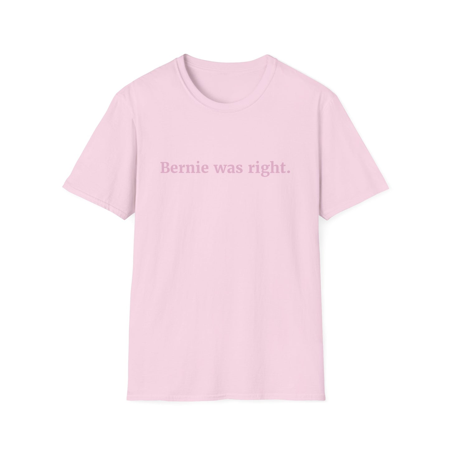 "Bernie was Right"