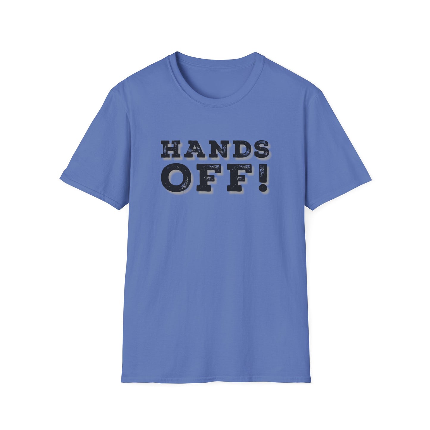 "Hands Off"