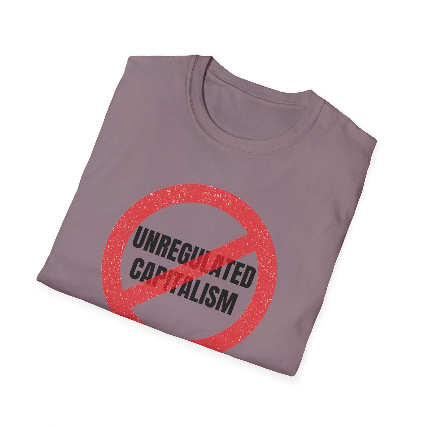 "No Unregulated Capitalism"