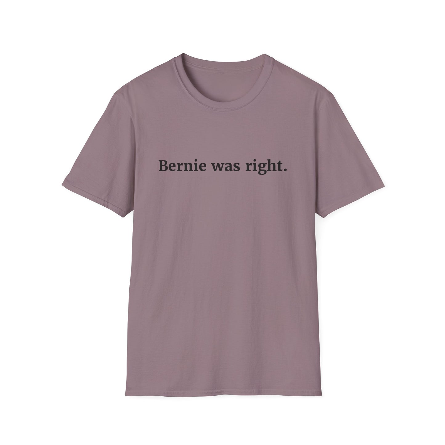 "Bernie was Right"
